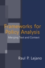 Frameworks for Policy Analysis : Merging Text and Context - eBook