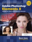 Adobe Photoshop Elements 8: Maximum Performance : Unleash the hidden performance of Elements - eBook