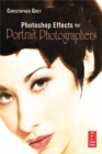 Photoshop Effects for Portrait Photographers - eBook