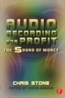 Audio Recording for Profit : The Sound of Money - eBook