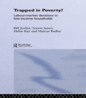 Trapped in Poverty? : Labour-Market Decisions in Low-Income Households - eBook