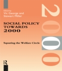Social Policy Towards 2000 : Squaring the Welfare Circle - eBook