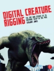 Digital Creature Rigging : The Art and Science of CG Creature Setup in 3ds Max - eBook
