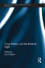 Class Politics and the Radical Right - eBook