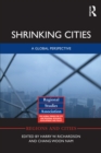 Shrinking Cities : A Global Perspective - eBook