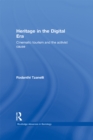 Heritage in the Digital Era : Cinematic Tourism and the Activist Cause - eBook