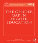 World Yearbook of Education 1994 : The Gender Gap in Higher Education - eBook