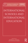 World Yearbook of Education 1991 : International Schools and International Education - eBook