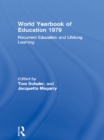 World Yearbook of Education 1979 : Recurrent Education and Lifelong Learning - eBook