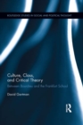 Culture, Class, and Critical Theory : Between Bourdieu and the Frankfurt School - eBook