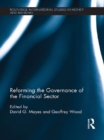 Reforming the Governance of the Financial Sector - eBook