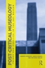 Post Critical Museology : Theory and Practice in the Art Museum - eBook