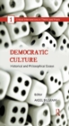 Democratic Culture : Historical and Philosophical Essays - eBook
