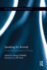 Speaking for Animals : Animal Autobiographical Writing - eBook