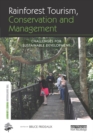 Rainforest Tourism, Conservation and Management : Challenges for Sustainable Development - eBook