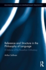 Reference and Structure in the Philosophy of Language : A Defense of the Russellian Orthodoxy - eBook