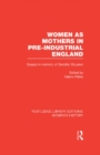 Women as Mothers in Pre-Industrial England - eBook