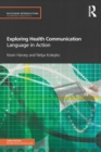 Exploring Health Communication : Language in Action - eBook