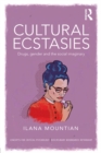 Cultural Ecstasies : Drugs, Gender and the Social Imaginary - eBook