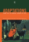 Adaptations : From Text to Screen, Screen to Text - eBook