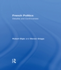 French Politics : Debates and Controversies - eBook