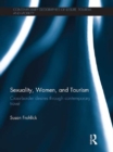 Sexuality, Women, and Tourism : Cross-border desires through contemporary travel - eBook