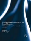 Qualitative Mathematics for the Social Sciences : Mathematical Models for Research on Cultural Dynamics - eBook