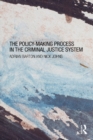 The Policy Making Process in the Criminal Justice System - eBook
