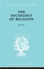 The Sociology of Religion Part Two - eBook