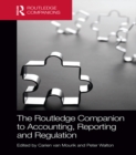The Routledge Companion to Accounting, Reporting and Regulation - eBook