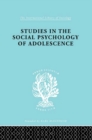 Studies in the Social Psychology of Adolescence - eBook