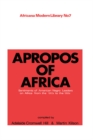 Apropos of Africa : Sentiments of Negro American Leaders on Africa from the 1800s to the 1950s - eBook