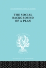 The Social Background of a Plan : A Study of Middlesbrough - eBook