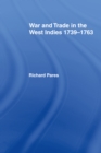 War and Trade in the West Indies - eBook
