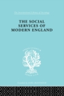 The Social Services of Modern England - eBook