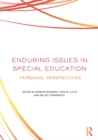 Enduring Issues In Special Education : Personal Perspectives - eBook