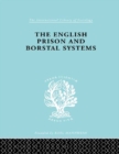 The English Prison and Borstal Systems - eBook