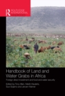 Handbook of Land and Water Grabs in Africa : Foreign direct investment and food and water security - eBook