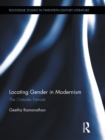 Locating Gender in Modernism : The Outsider Female - eBook