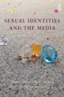 Sexual Identities and the Media : An Introduction - eBook