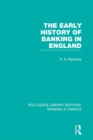 The Early History of Banking in England (RLE Banking & Finance) - eBook