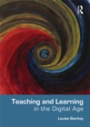 Teaching and Learning in the Digital Age - eBook