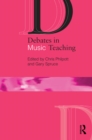 Debates in Music Teaching - eBook