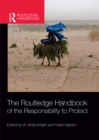 The Routledge Handbook of the Responsibility to Protect - eBook