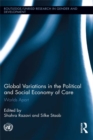 Global Variations in the Political and Social Economy of Care : Worlds Apart - eBook