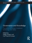 Governance and Knowledge : The Politics of Foreign Investment, Technology and Ideas - eBook