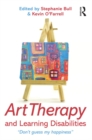 Art Therapy and Learning Disabilities : Don't guess my happiness - eBook