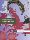 Insuring War : Sovereignty, Security and Risk - eBook