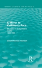 A Mirror to Kathleen's Face (Routledge Revivals) : Education in Independent Ireland 1922-60 - eBook