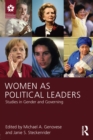 Women as Political Leaders : Studies in Gender and Governing - eBook